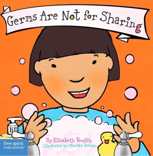 Germs Are Not for Sharing (Board Book) – board book Verdick, Elizabeth|Heinl…