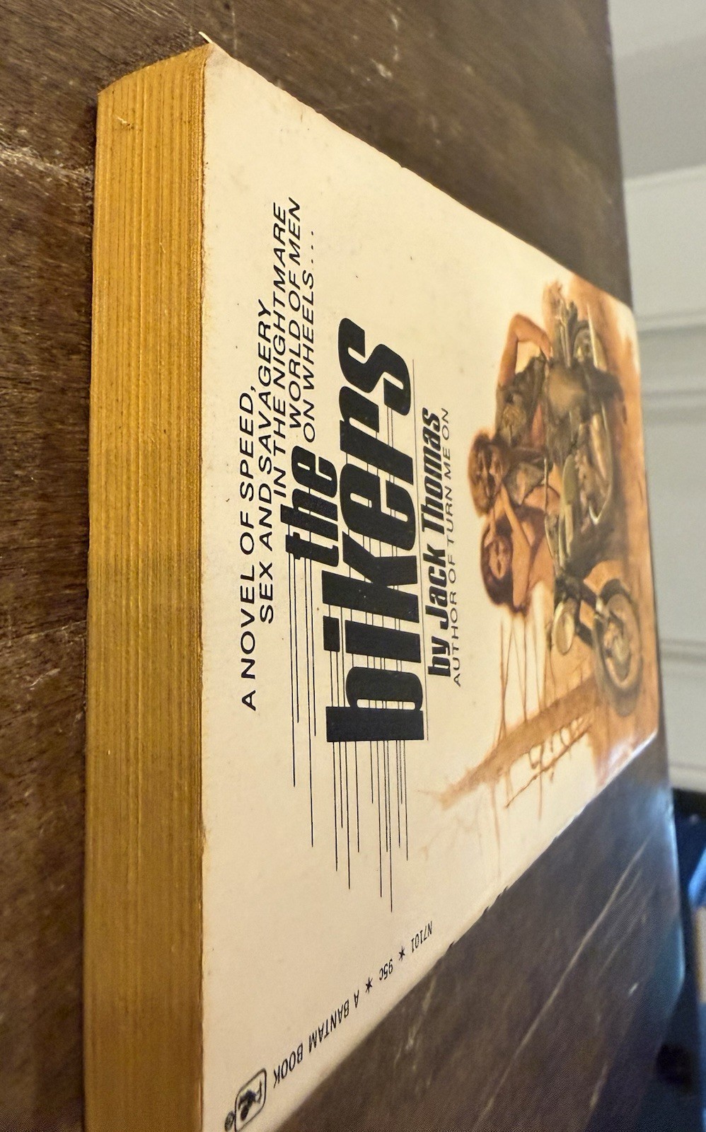 The Bikers: Jack Thomas. Bantam Books (N7101) 2nd Printing 1972