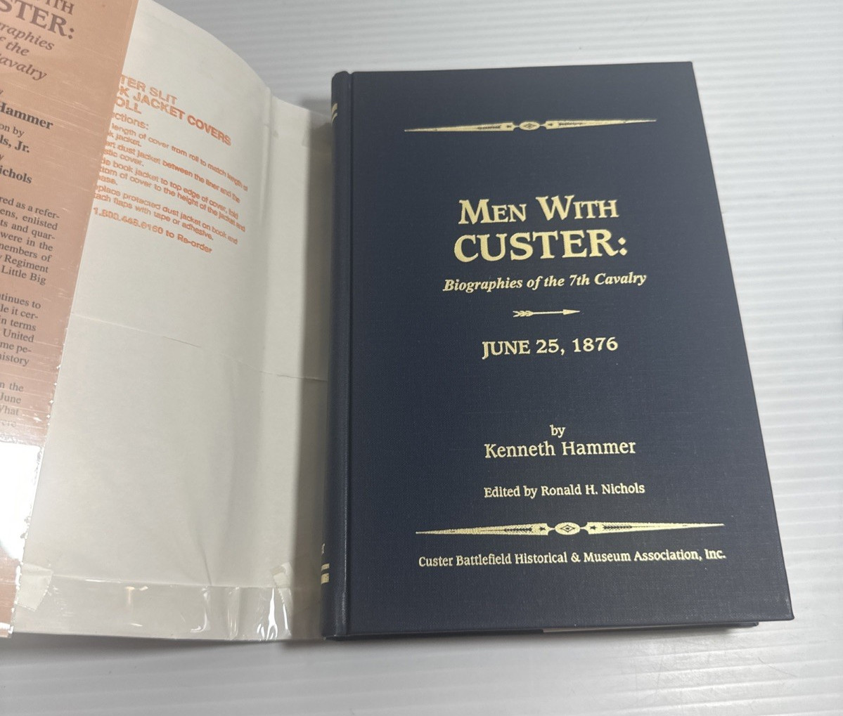 Men With Custer Hammer Biographies of the 7th Cavalry Hammer 1000 Copies 1995 HC
