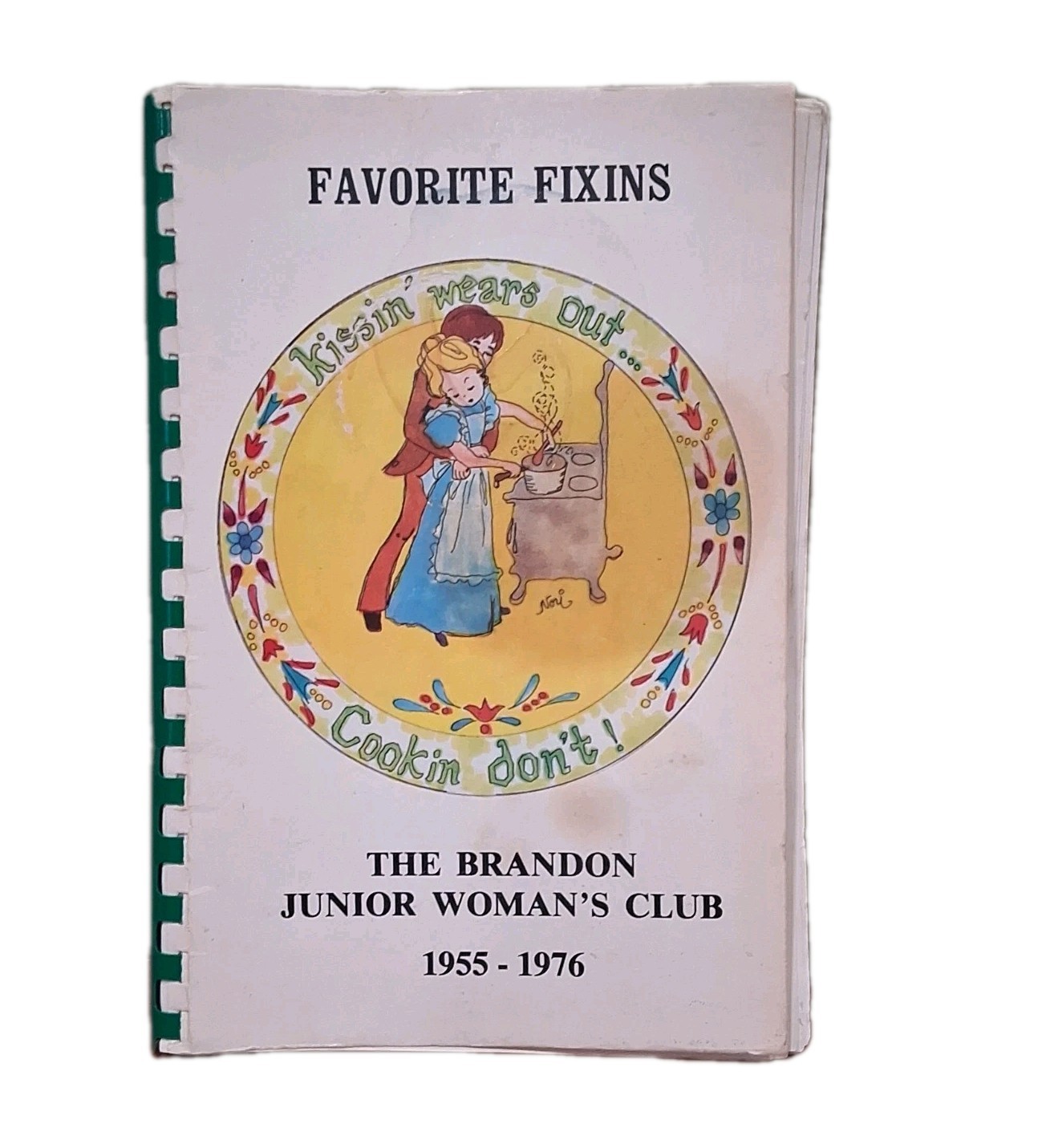The Brandon Junior Womens Club Favorite Fixens Cookbook 1955-1976 BRANDON FL.