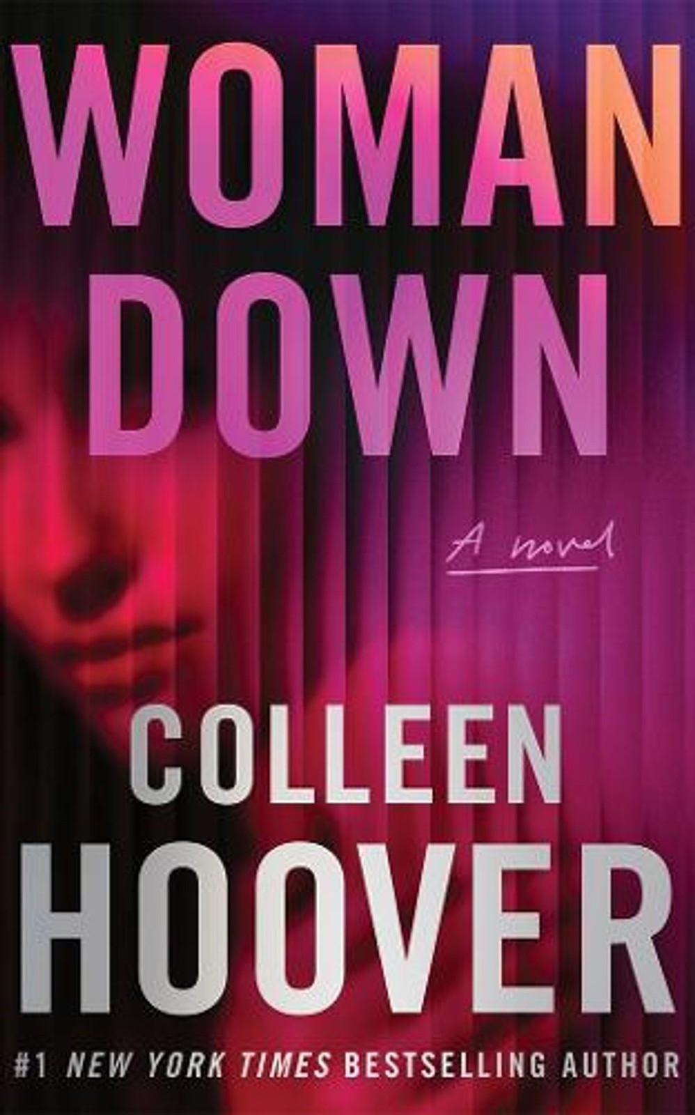 Woman Down: A Novel by Colleen Hoover Paperback Book