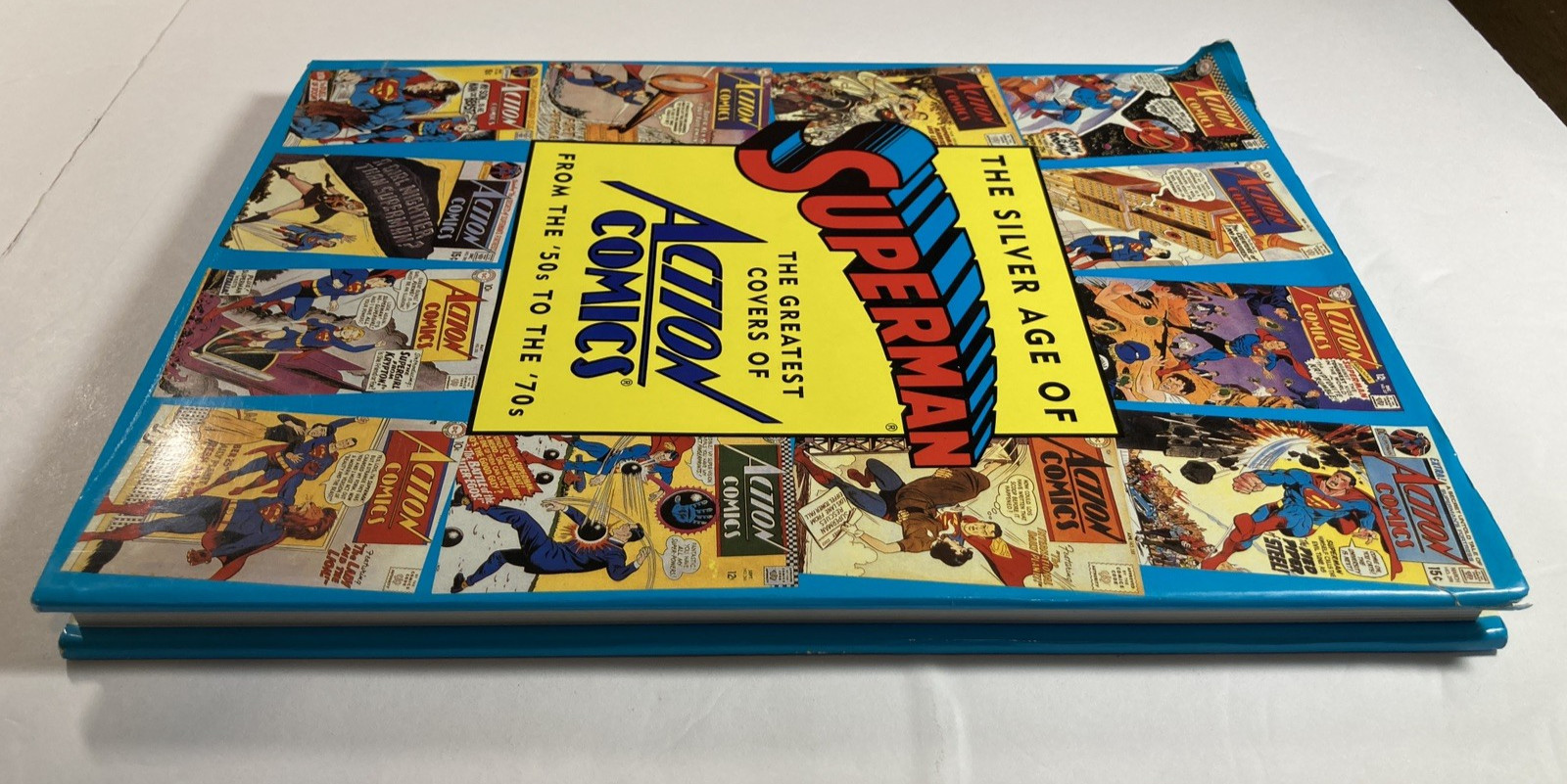 The Silver Age of Superman The Greatest Covers of Action Comics ’50s to the ’70s