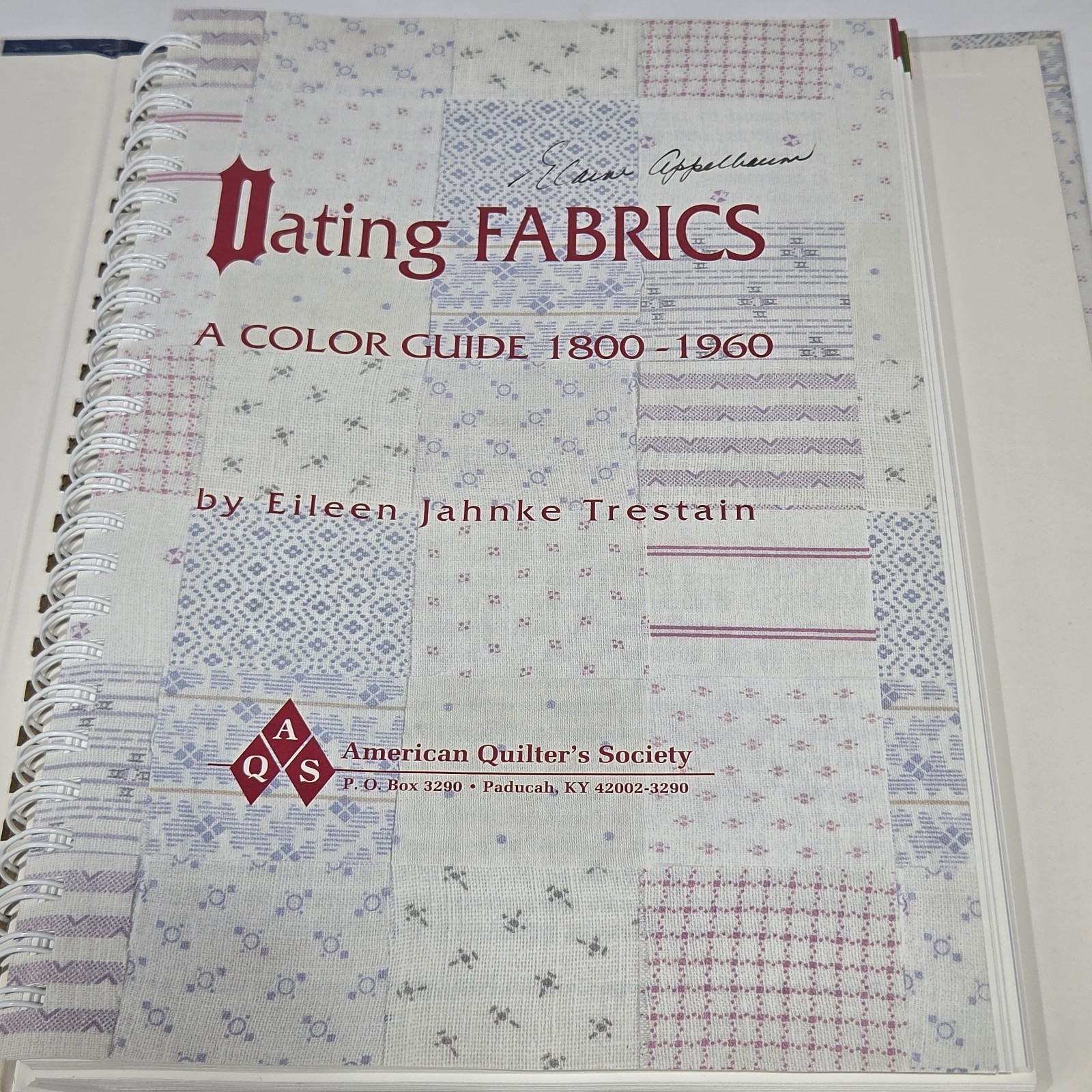 Dating Fabrics A Color Guide 1800-1960 Eileen Jahnke Trestain Spiral HC Book