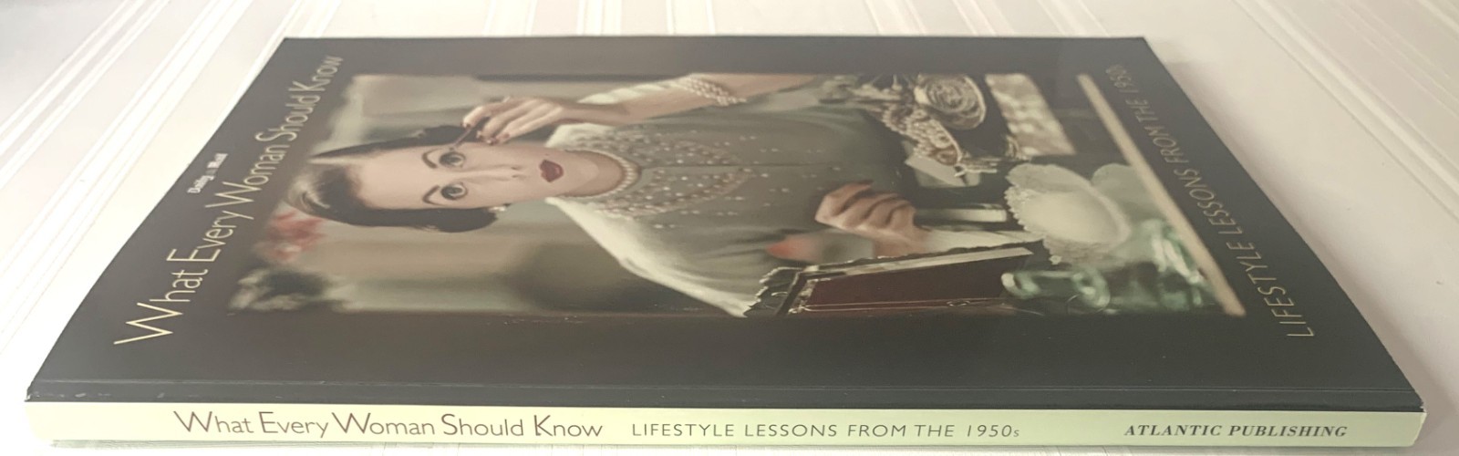 What Every Woman Should Know Lifestyle Lessons from the 1950s Vintage Ads Photos