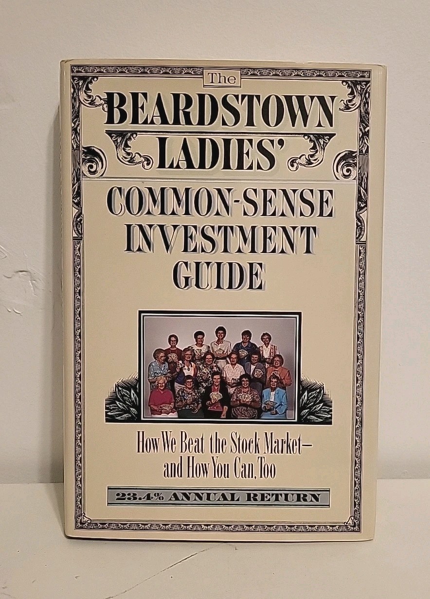 The Beardstown Ladies‘ Common-Sense Investment Guide ~ 23.4% Annual Return