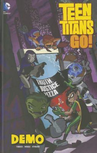 Teen Titans Go!: Demo (DC Comics: Teen Titans Go!) by