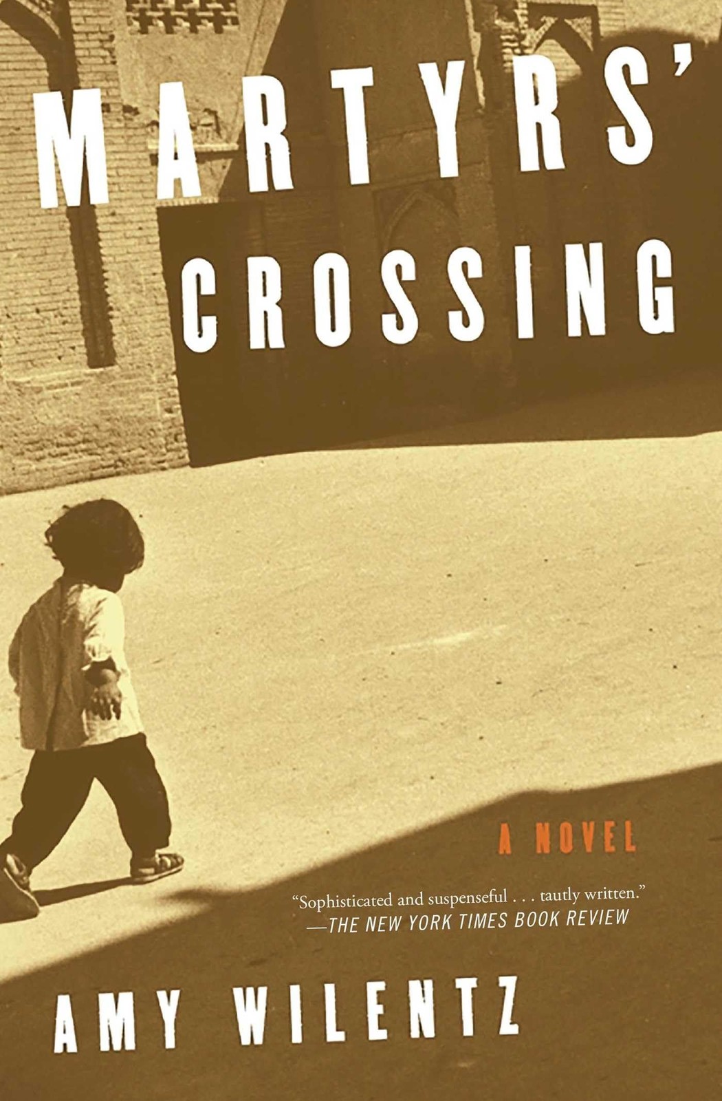 Martyrs‘ Crossing: A Novel