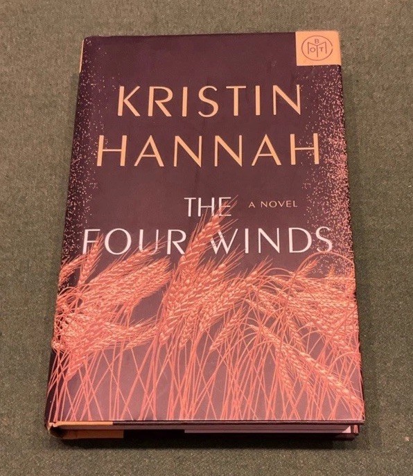 The Four Winds by Kristin Hannah First Edition Hardcover Book Black Gold