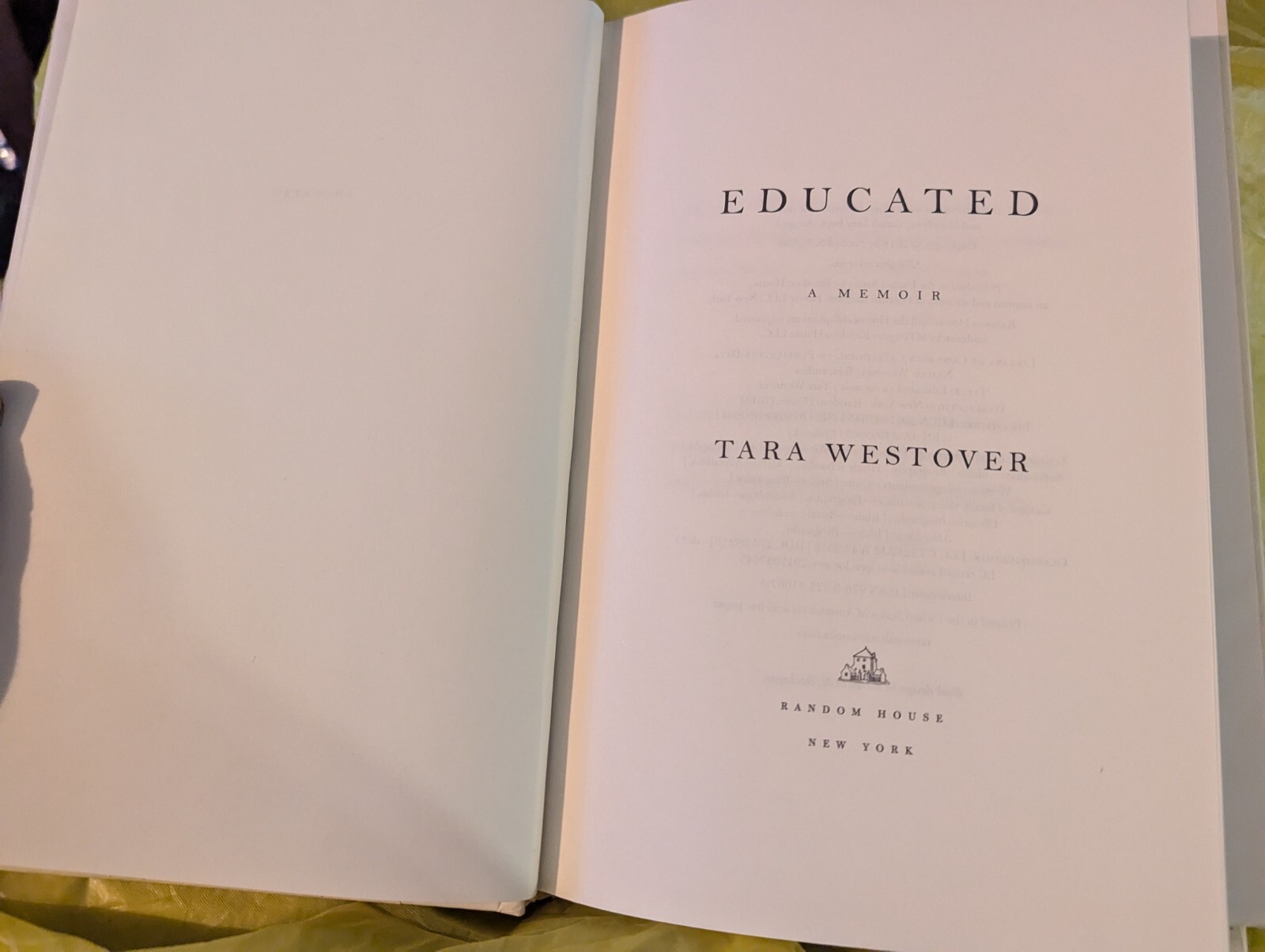 Educated : A Memoir by Tara Westover