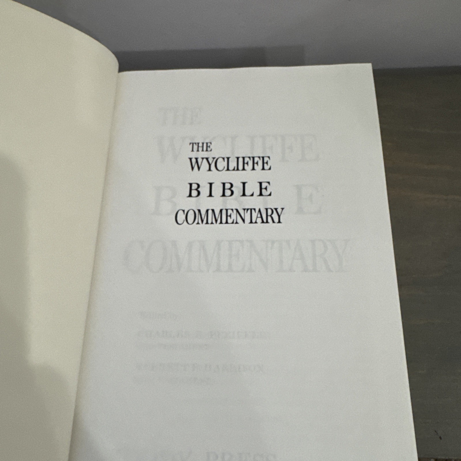 The Wycliffe Bible Commentary, Moody Bible Institute of Chicago, Hardcover 1990