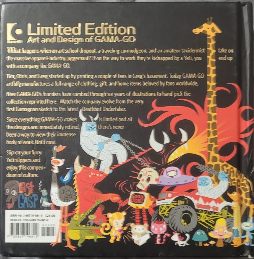 Limited Edition The Art and Design of Gama-Go 3rd printing 2007 HC
