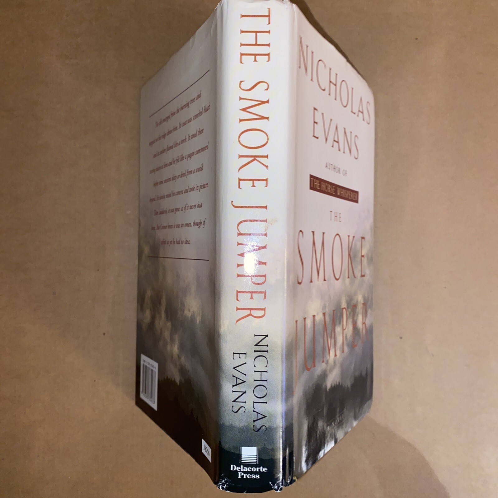 The Smoke Jumper – Evans, Nicholas, Delacorte Press, Hardcover, DJ 350 PAGES