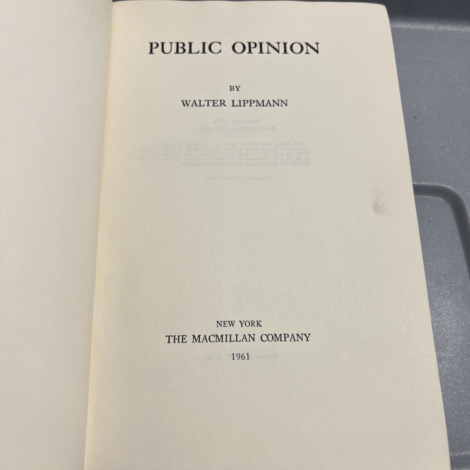 Public Opinion Walter Lippmann The Macmillan Company 1961