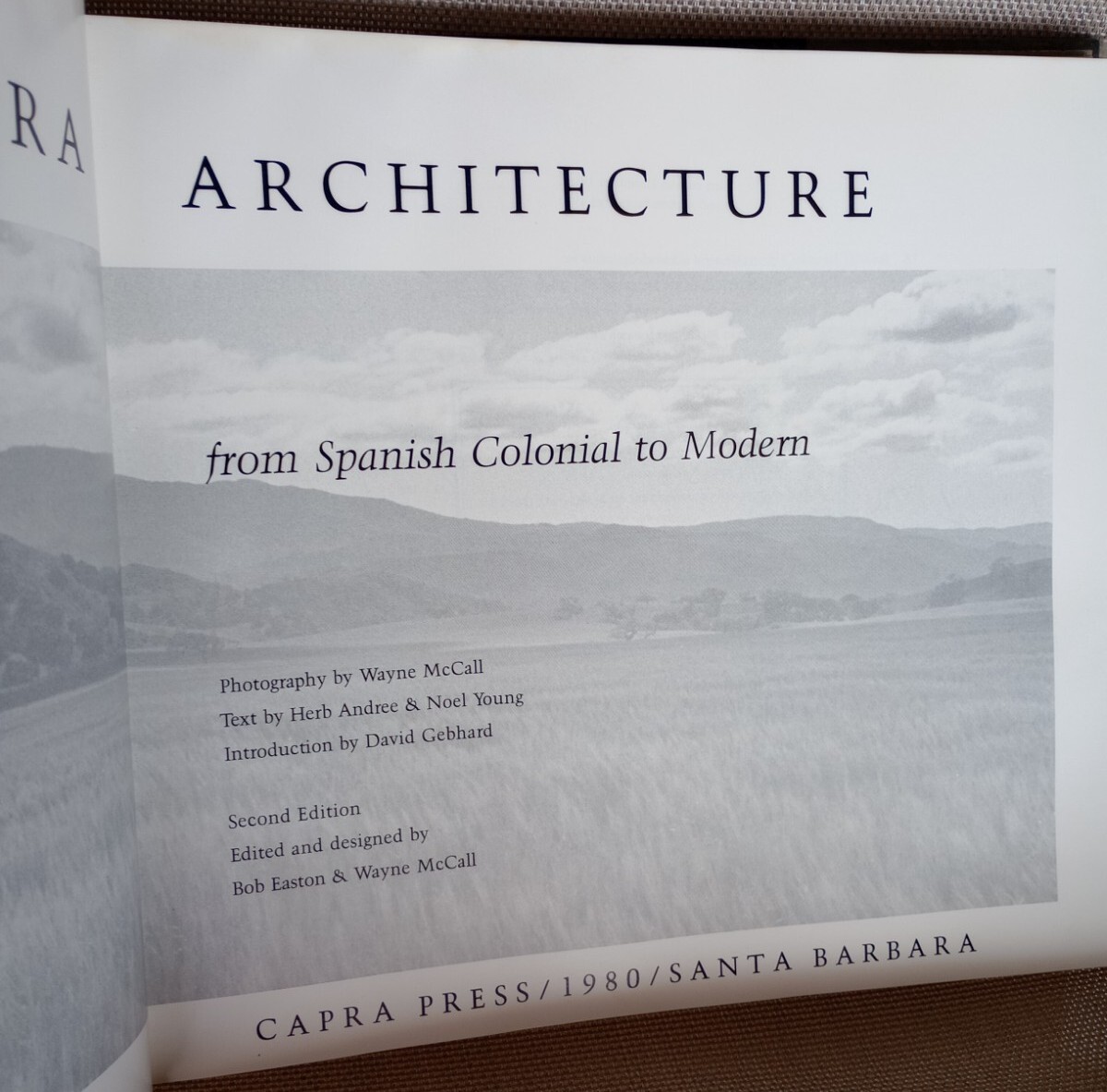 SANTA BARBARA ARCHITECTURE: HC Coffee Table Book By Herb Andree & Noel Young