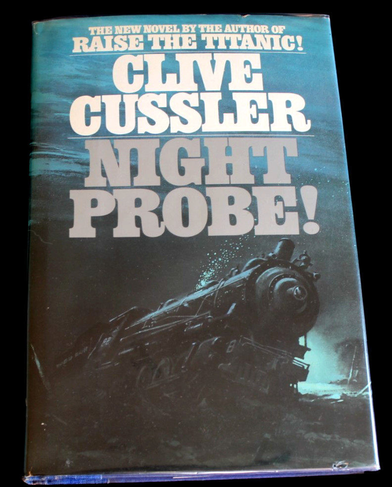 Clive Cussler – NIGHT PROBE! – 1st/1st Hardcover Signed Title Page Night Probe