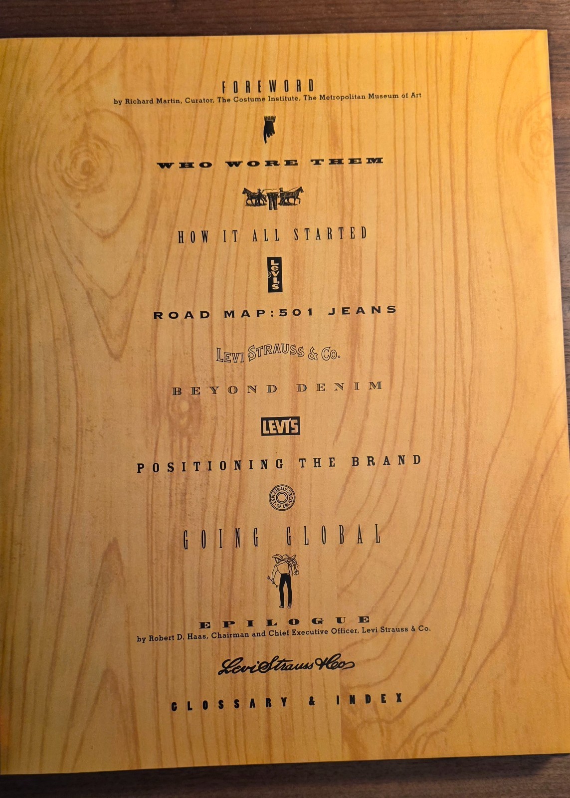 This Is a Pair of Levi’s Jeans : The Official History of the Levi’s Brand