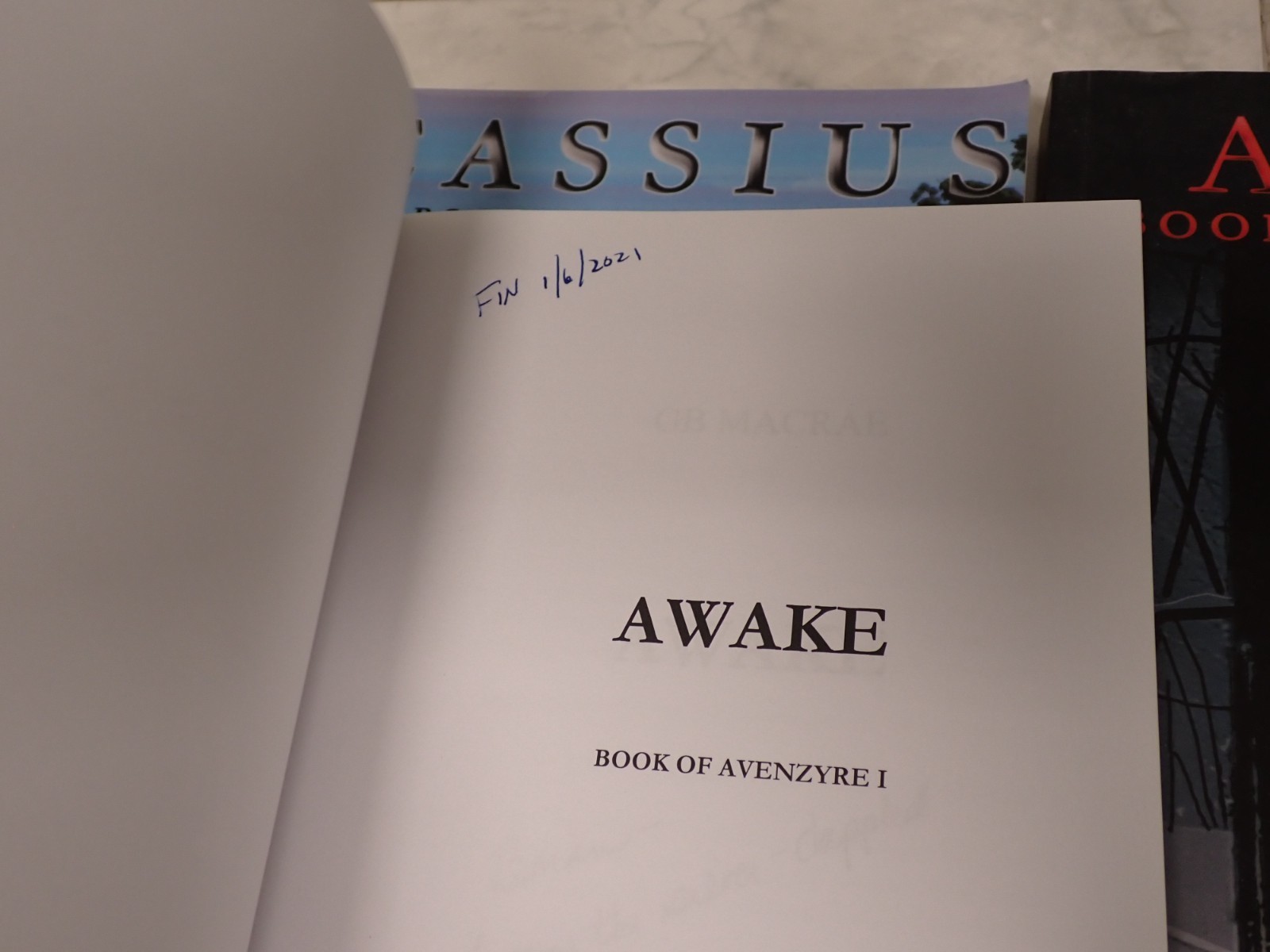 Awake Cassius Arise Book of Avenzyre I II III G B Macrae ~ All Signed by Author