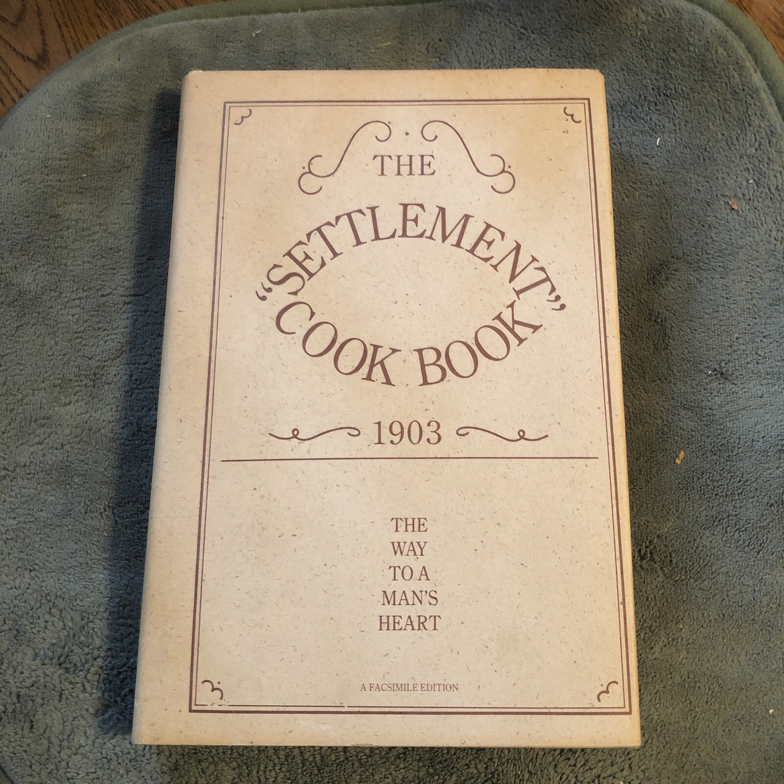Settlement Cookbook 1903 Facsimile Hardback w/dustjacket. 190 pages Printed 1984