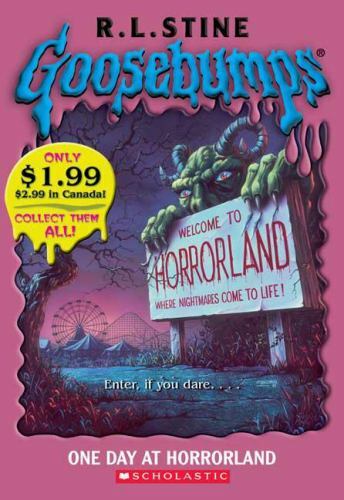 Goosebumps: One Day At Horrorland by R L Stine; R.L. Stine