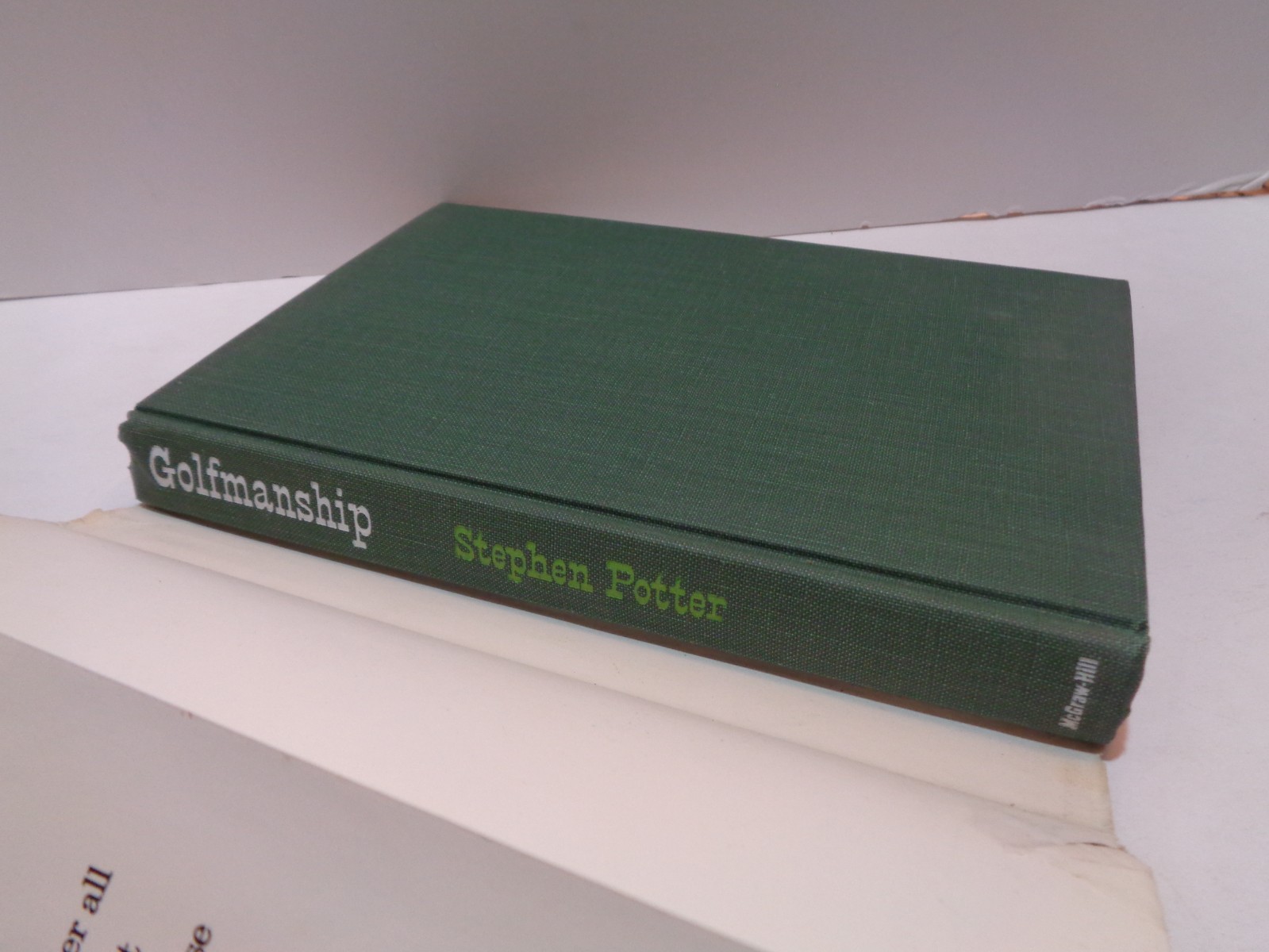 „Golfmanship“ By Stephen Potter 1968 First Edition Hardcover. Witty, Urbane.