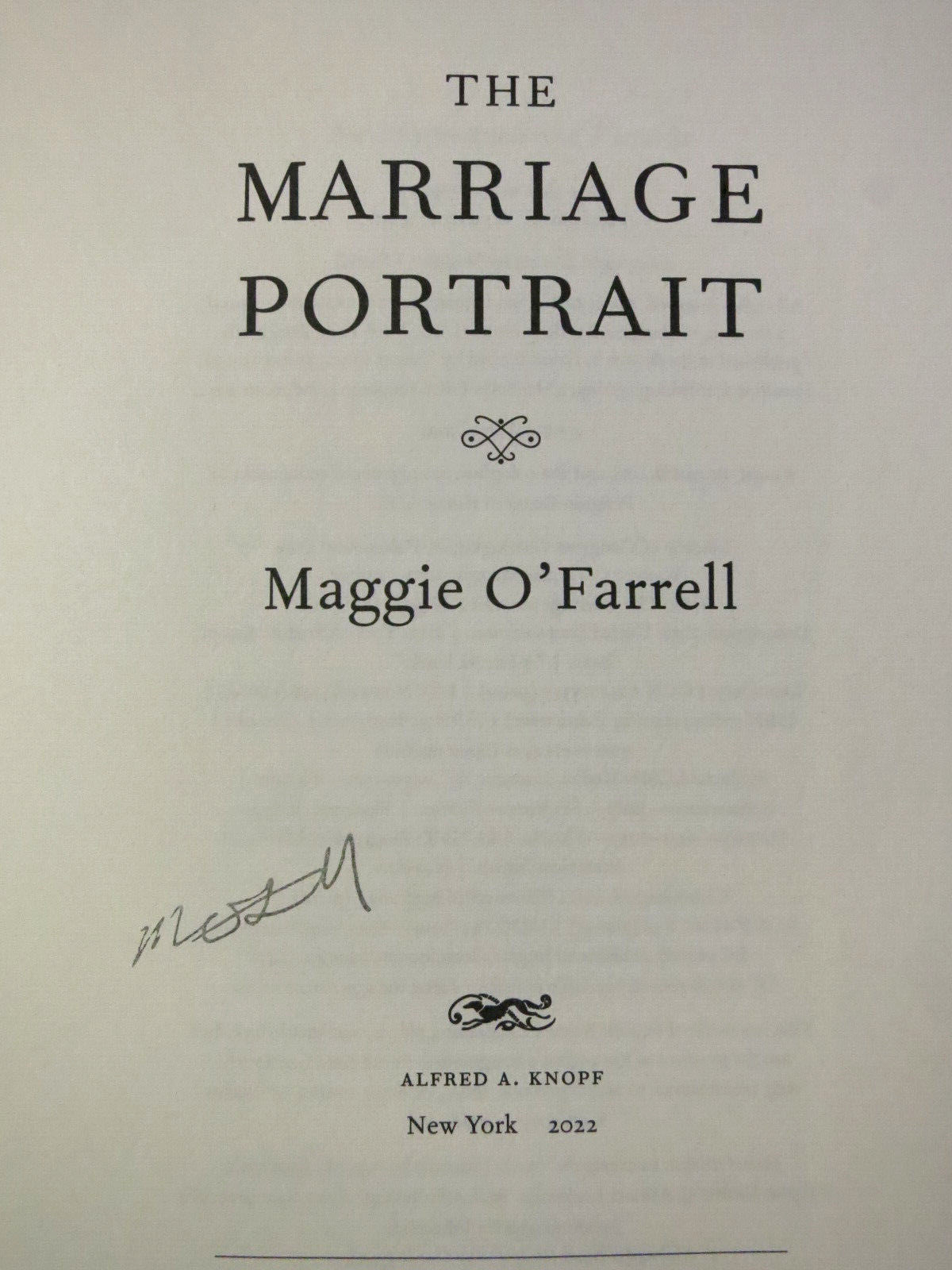 The Marriage Portrait SIGNED Maggie O’Farrell 2022 1st Edition/1st Print HCDJ
