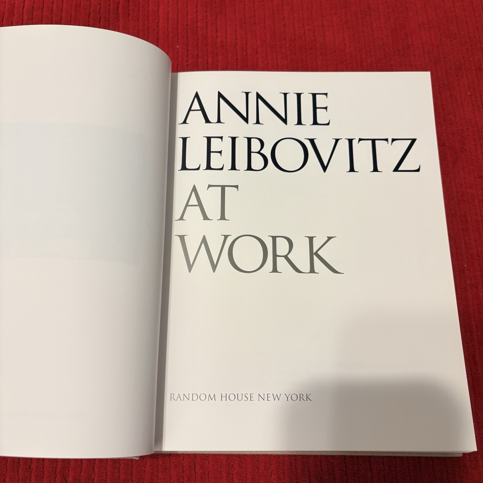 ANNIE LEIBOVITZ AT WORK (Hardcover)