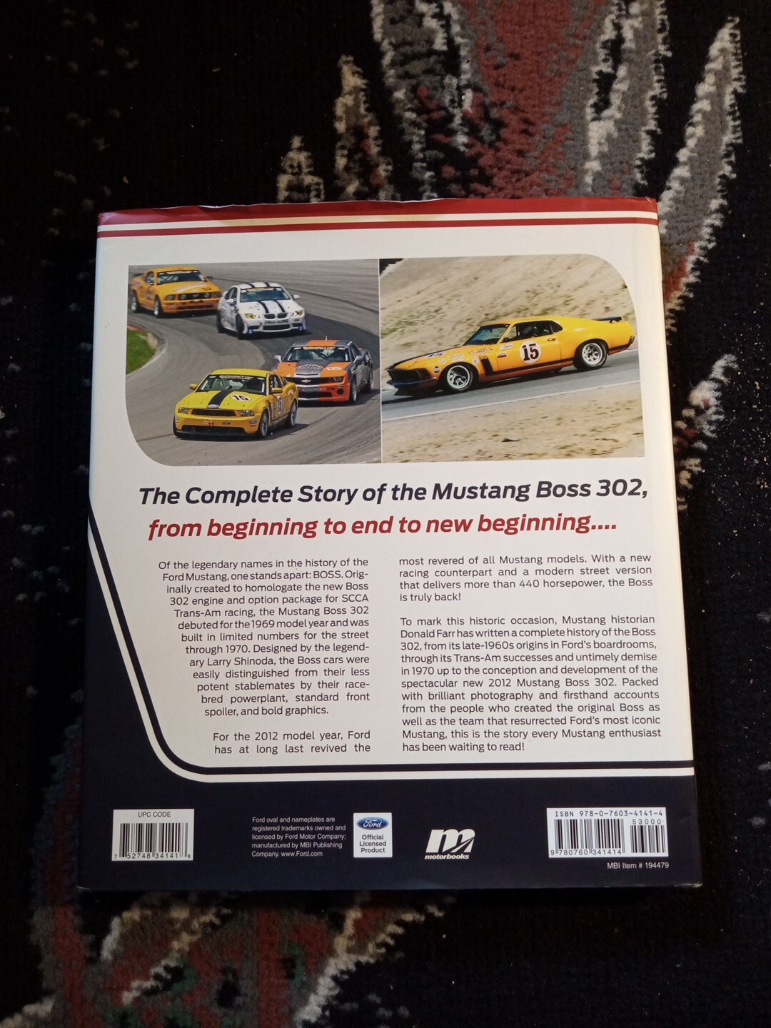 MUSTANG BOSS 302: FROM RACING LEGEND TO MODERN MUSCLE CAR By Donald Farr 1st ED.