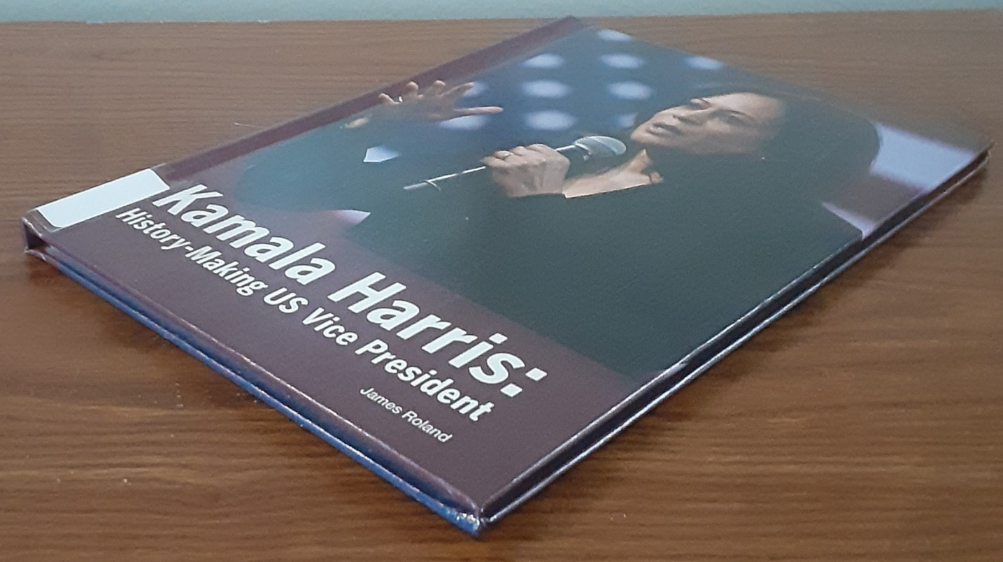 Kamala Harris: History-Making Us Vice President by James Roland HC 2022 juvenile