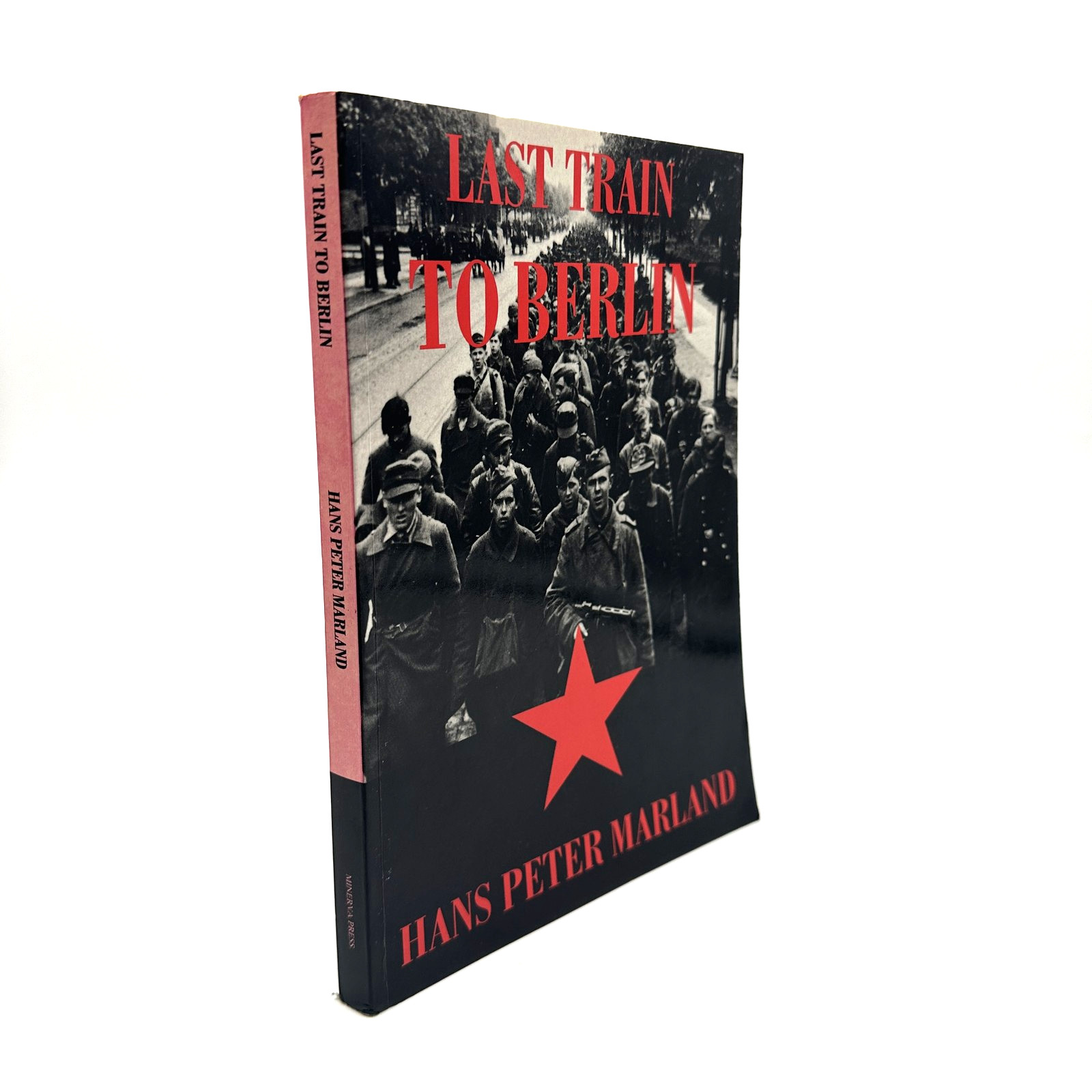 SIGNED Last Train to Berlin Hans Peter Marland WWII German POW Memoir