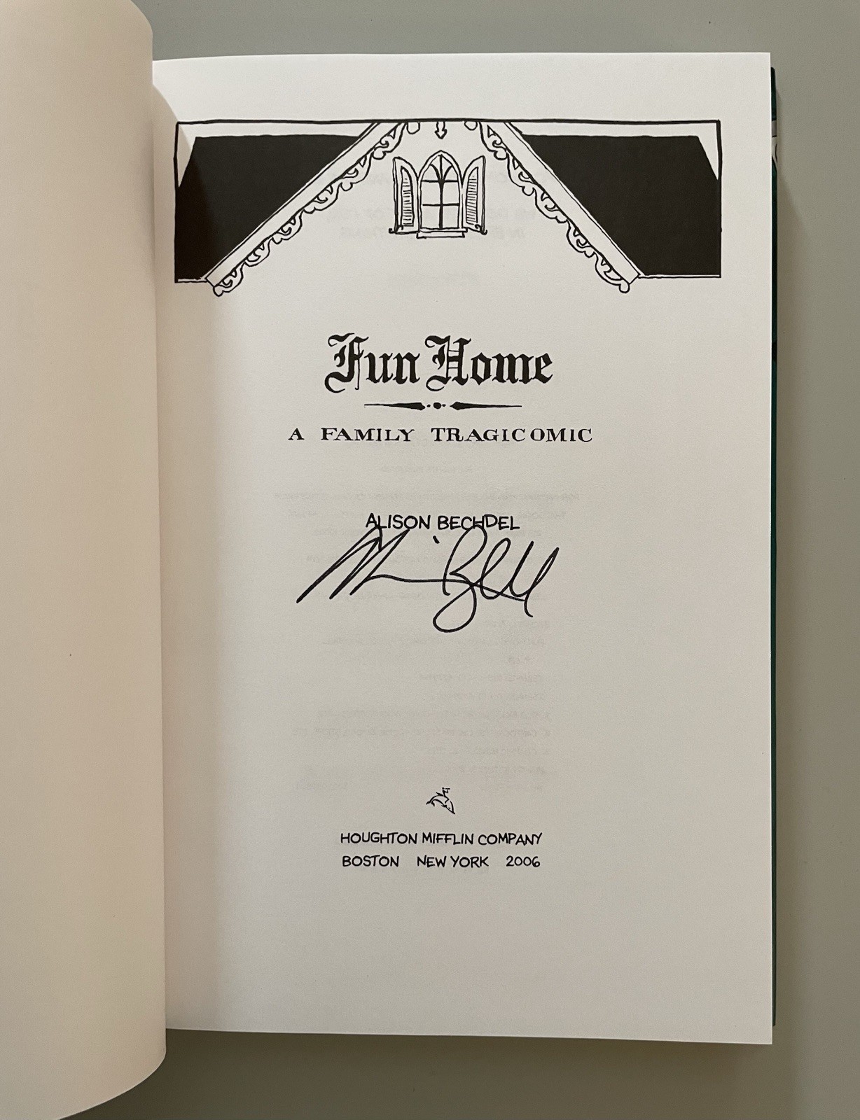 SIGNED.Fun Home: A Family Tragicomic. Alison Bechdel. Hardcover. like new!