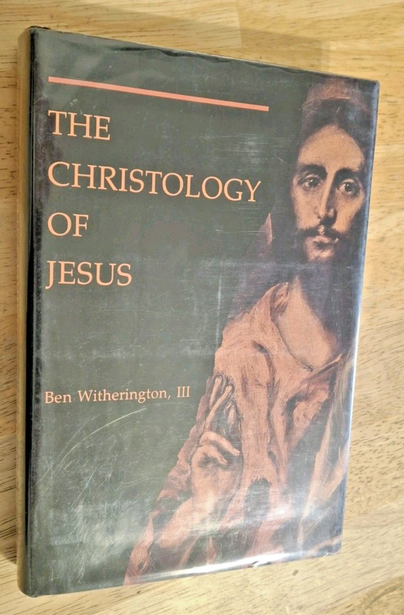 The Christology of Jesus by Ben Witherington III – Cloth/dust jacket