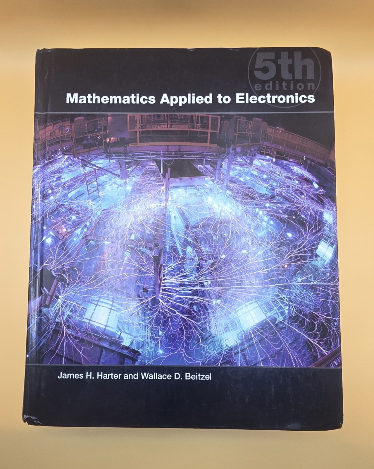 Mathematics Applied to Electronics (5th Edition) by James H. Harter