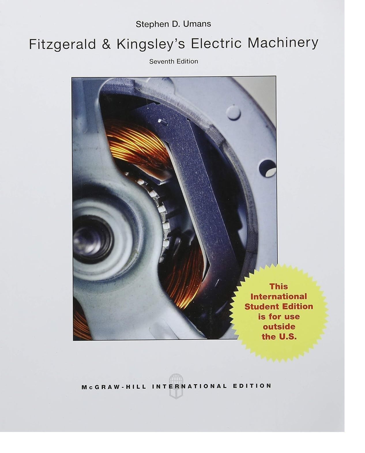Fitzgerald &Kingsley’s Electric Machinery by Stephen Umans 7th Ed Paperback NEW