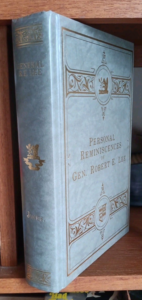 Personal Reminiscences of Robert E. Lee Deluxe Edition Gold Facsimile Civil War