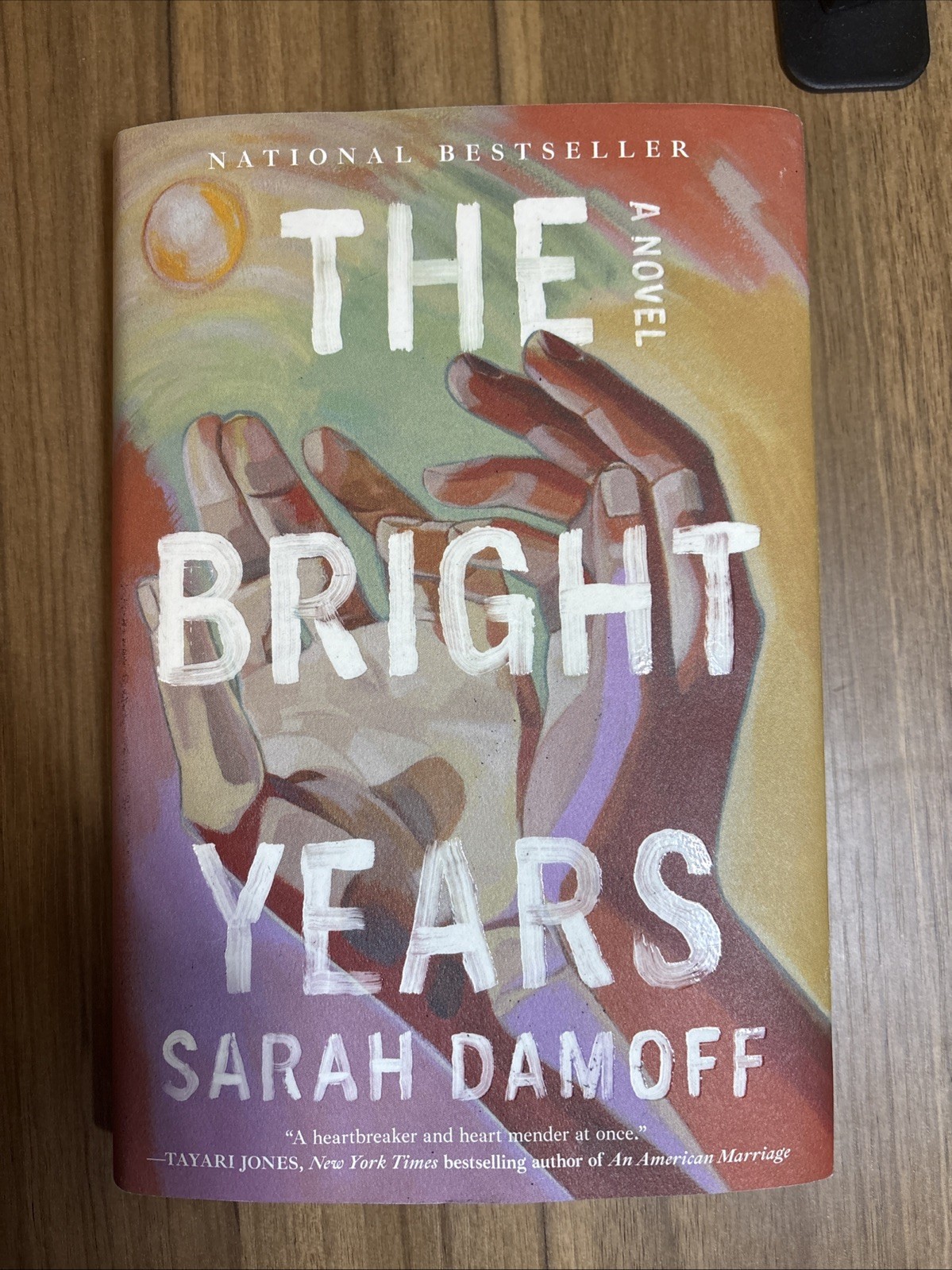 Bright Years by Sarah Damoff (2025, Hardcover)