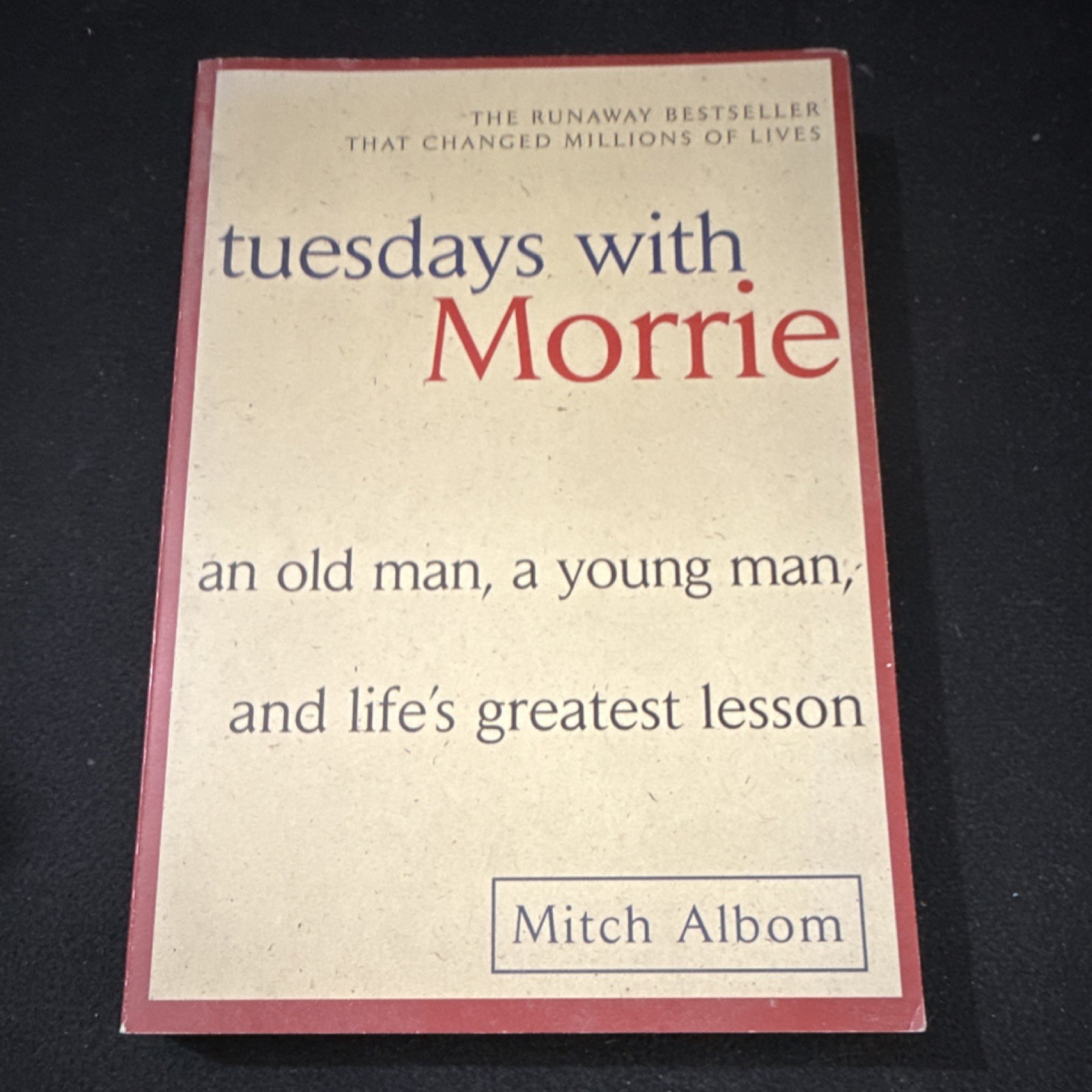 Mitch Albom Tuesdays with Morrie 25th Anniversary Edition Paperback 2002