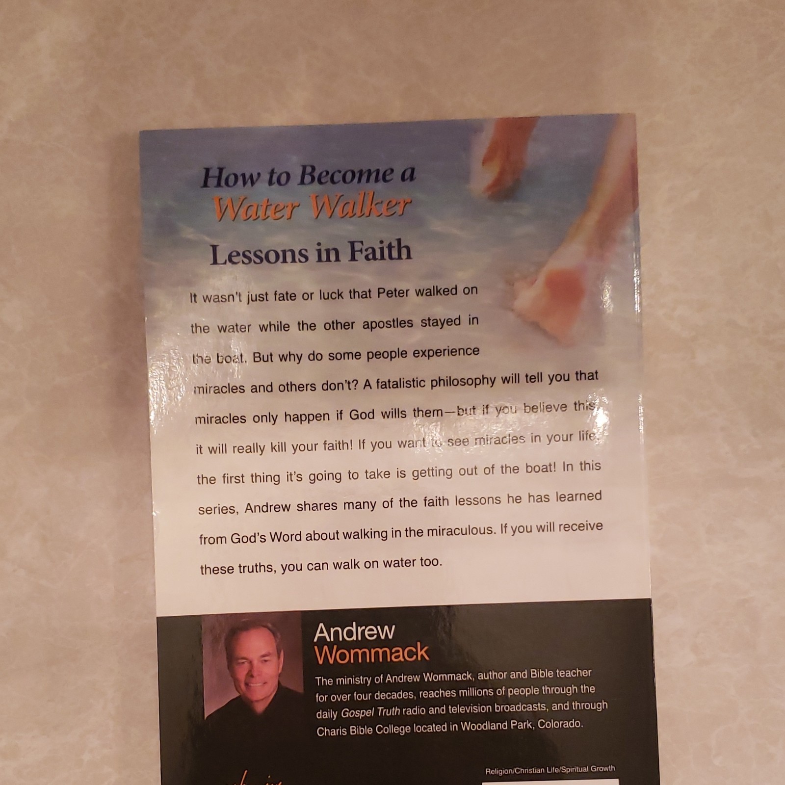 Andrew Wommack & Mark Taylor How to Become a Water Walker;