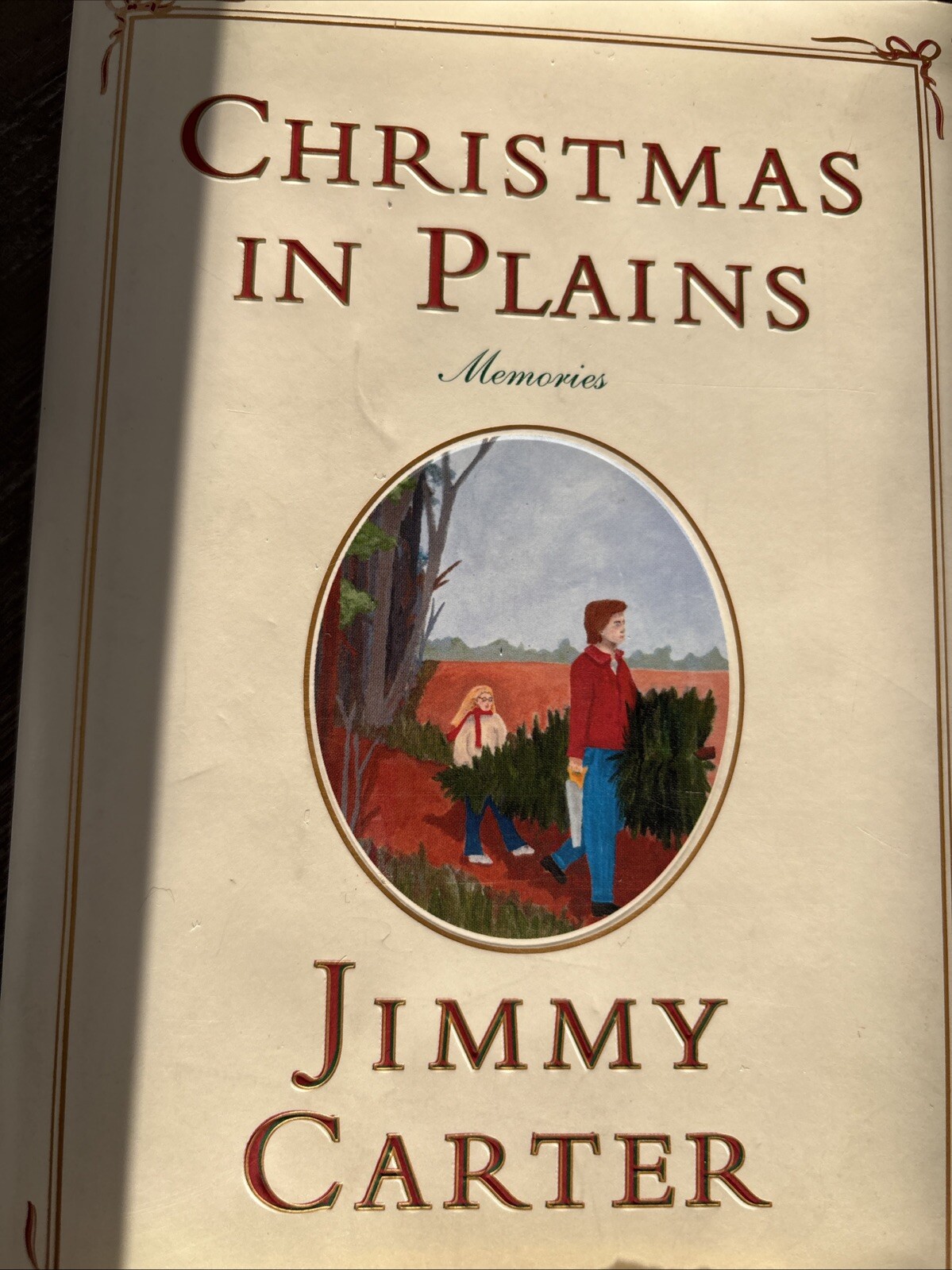 Jimmy Carter President SIGNED AUTOGRAPHED Christmas In Plains HC 1st Ed Print