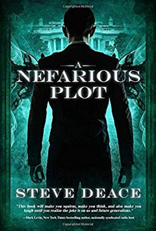 A Nefarious Plot Hardcover Steve Deace