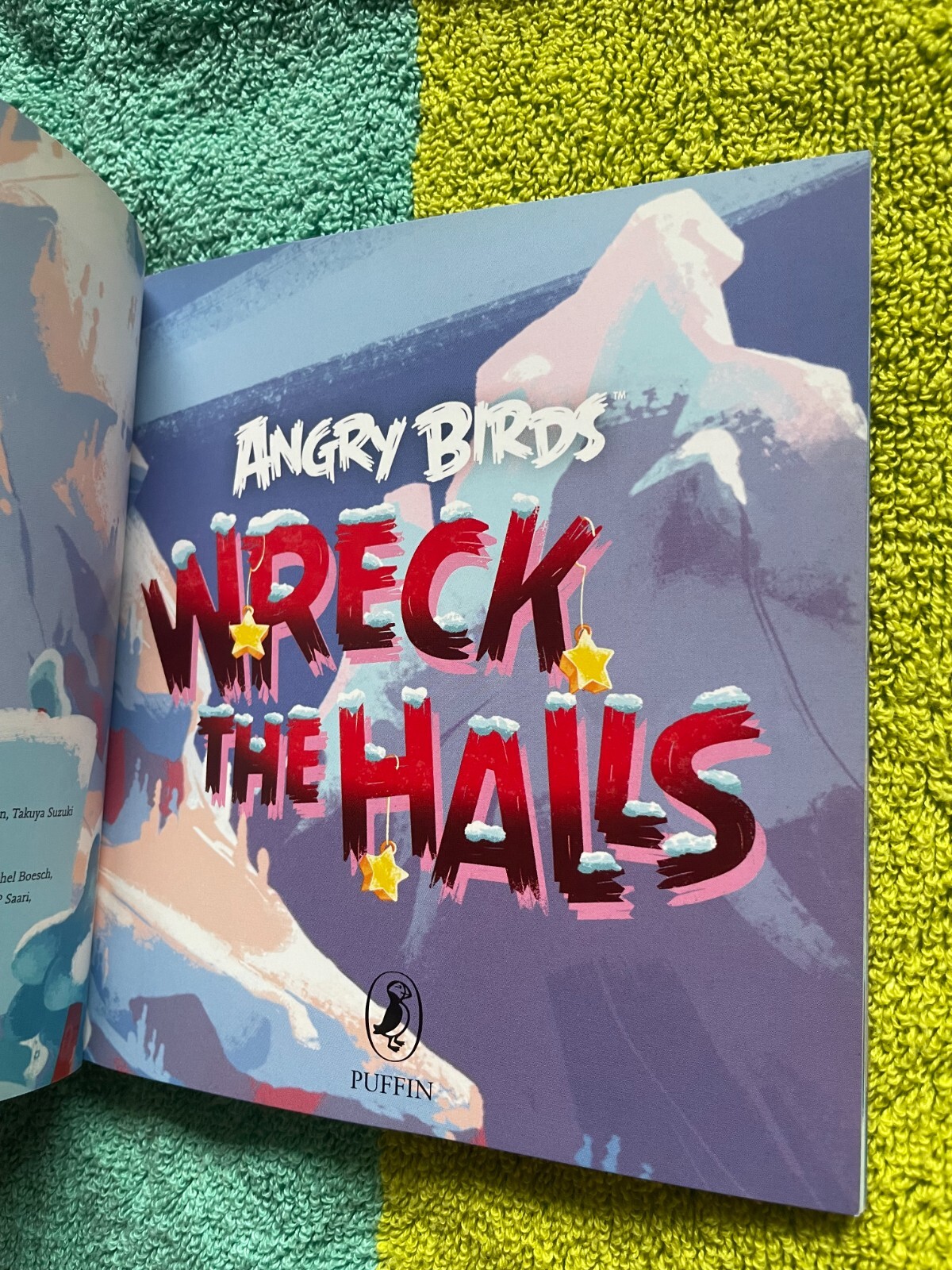 ANGRY BIRDS. WRECK THE HALLS. TOMI KONTIO. 15 BY 14CM. 2013. PUFFIN