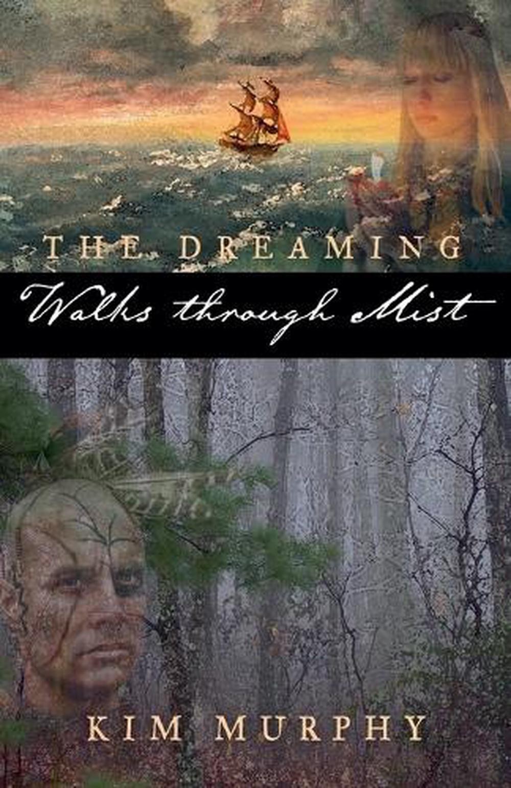 Walks Through Mist by Kim Murphy Paperback Book