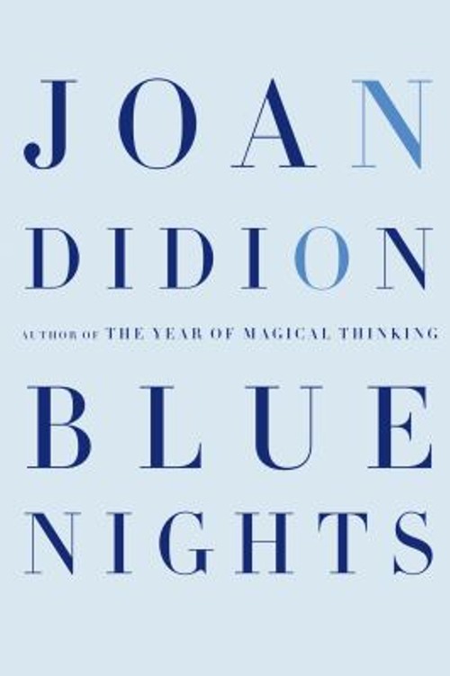 Blue Nights Hardcover Joan Didion