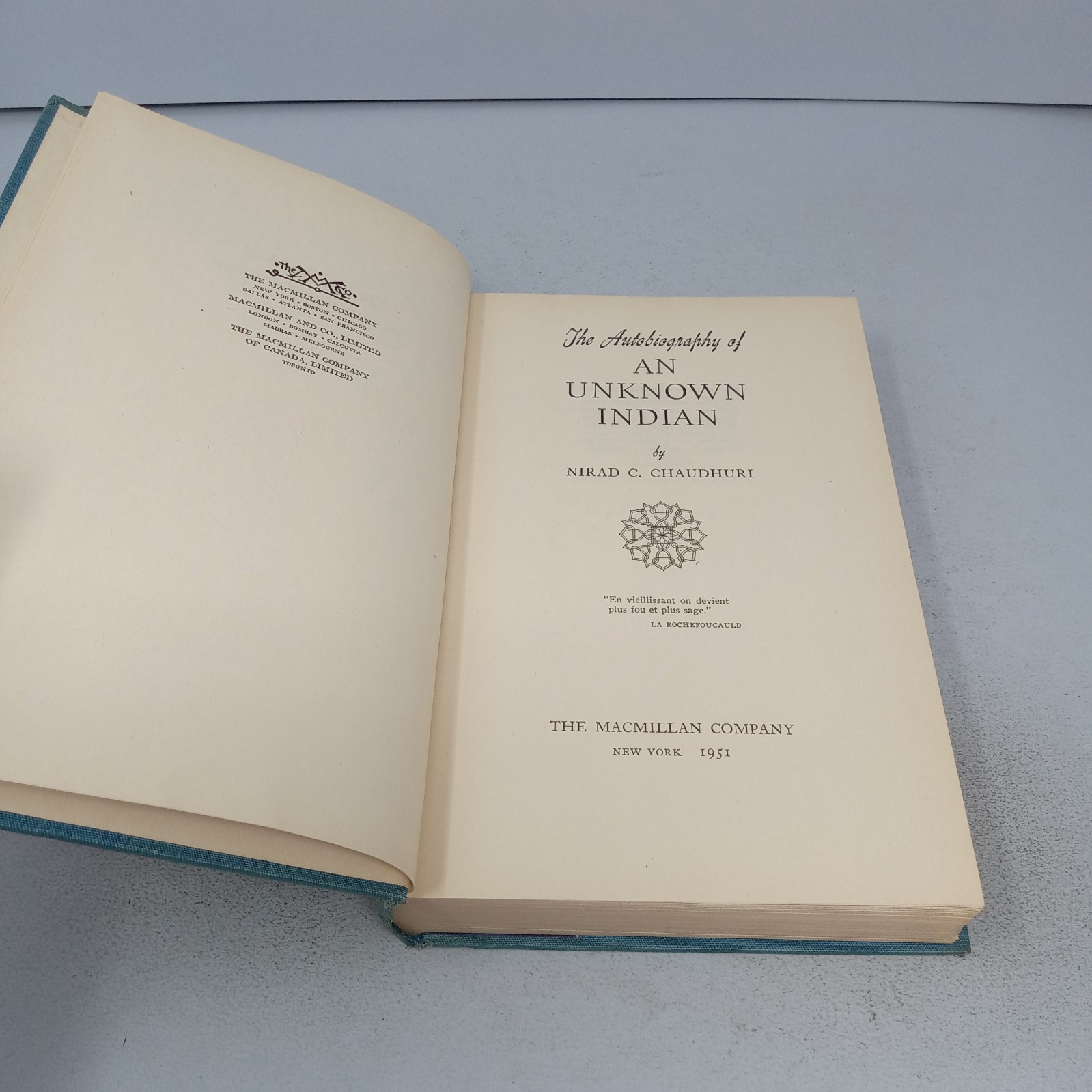 Autobiography of an Unknown Indian: 1951 Macmillan Company HC Nirad C. Chaudhuri