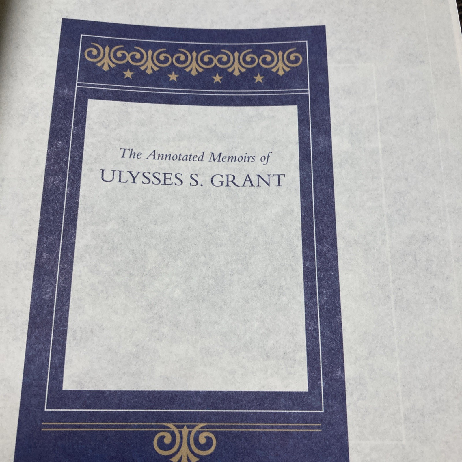 The Annotated Memoirs of Ulysses S. Grant The Annotated Books Hardcover 1 Editio