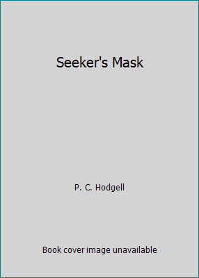 Seeker’s Mask by P. C. Hodgell