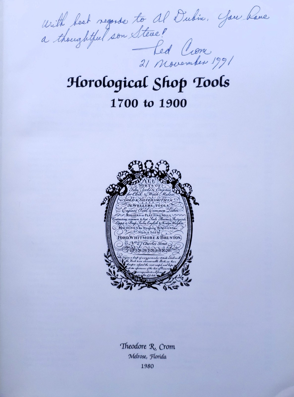 Horological Shop Tools: 1700 to 1900 Signed 1st Edition w/letter and Note 1980