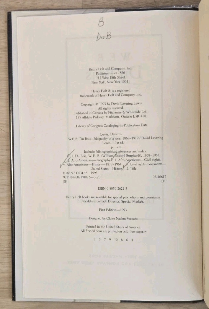 W.E.B. Du Bois Biography of a Race 1868-1919 Hardcover David Levering Lewis 1st