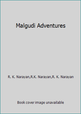Malgudi Adventures by R. K. Narayan,R.K. Narayan,R. K. Narayan