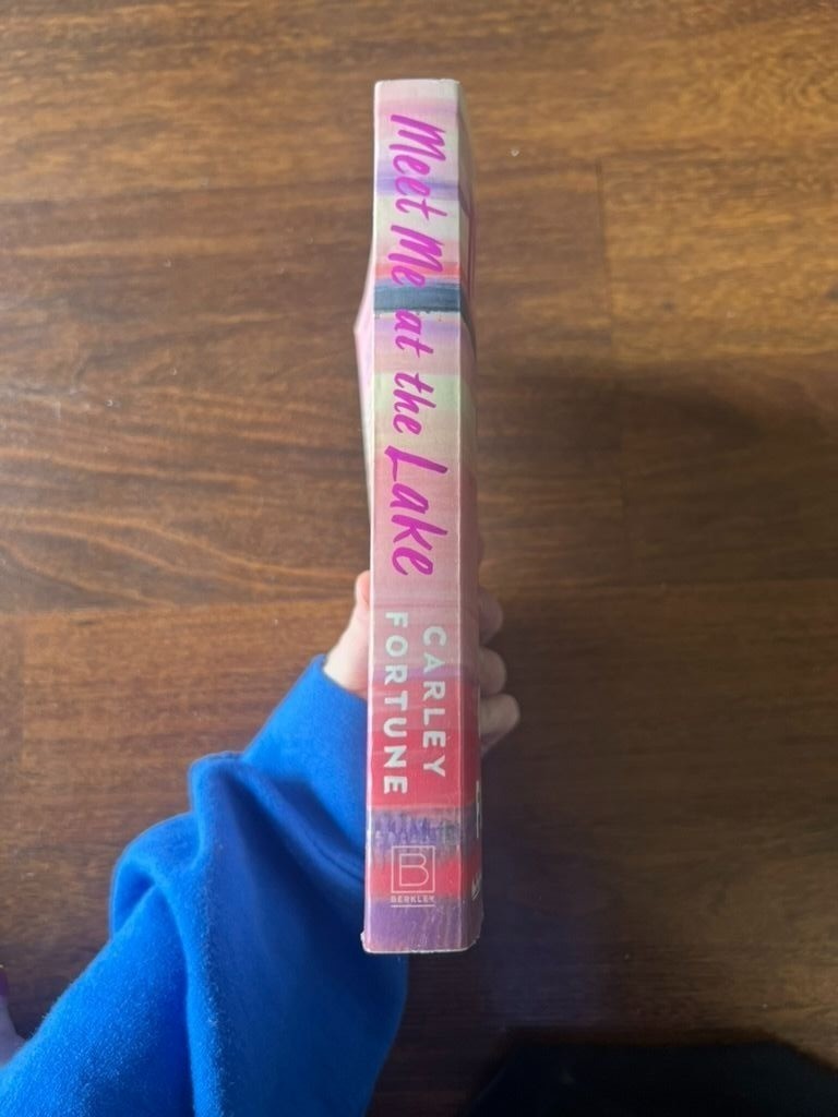 Meet Me at the Lake by Carley Fortune Paperback Romance Novel