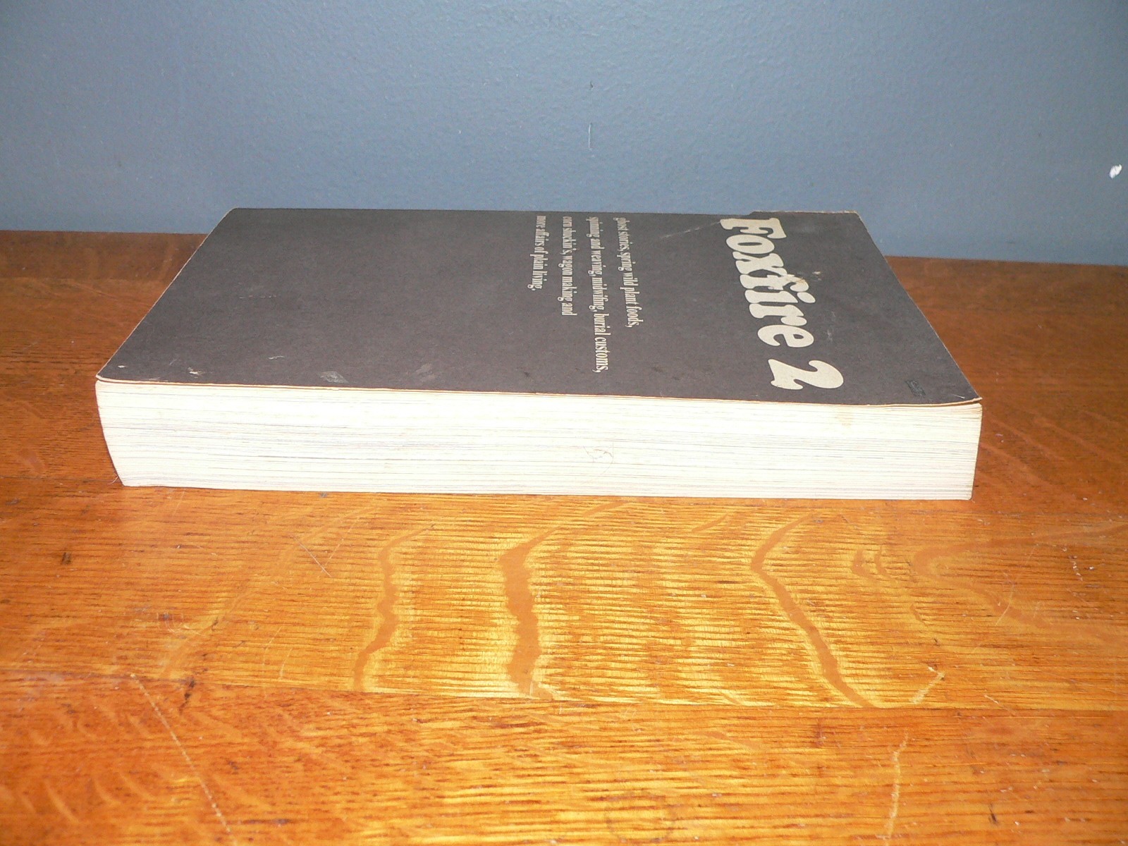 Vintage 1973 „Foxfire 2“ Plain Living Paperback Book edited by Eliot Wigginton
